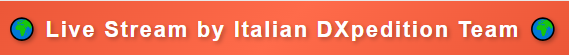 Live Stream by Italian DXpedition Team